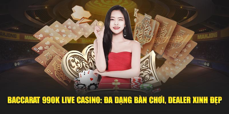 Baccarat 99OK live casino